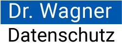 Datenschutzbeauftragter und Datenschutzexperte I Dr. Wagner Datenschutz